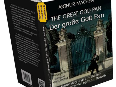 The great god Pan / Der große Gott Pan – zweisprachig