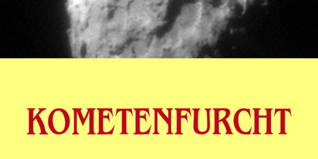 Kometenfurcht Kometenfurcht