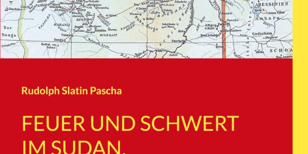 Feuer und Schwert im Sudan Feuer und Schwert im Sudan