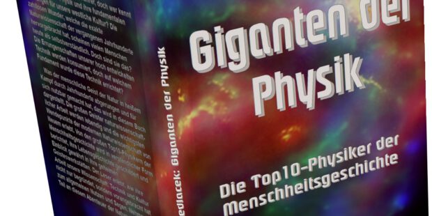 Giganten der Physik Giganten der Physik