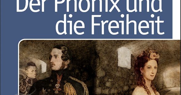 Prinz Otto oder Der Phönix und die Freiheit Prinz Otto oder Der Phönix und die Freiheit